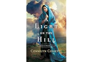 A Light on the Hill (Cities of Refuge Book #1)