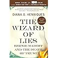 The Wizard of Lies: Bernie Madoff and the Death of Trust