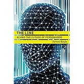 The Line: AI and the Future of Personhood