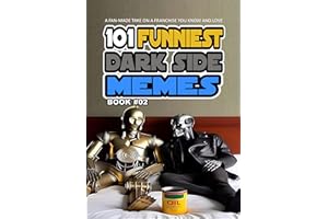 101 FUNNIEST DARK SIDE MEMES: BOOK 02