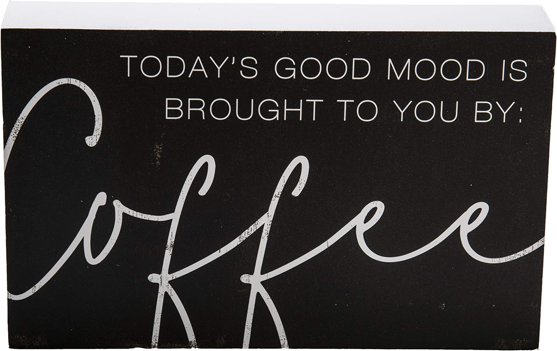 ReLive Decorative Expressions - Coffee Good Mood 5x8 Painted Wooden Box Sign