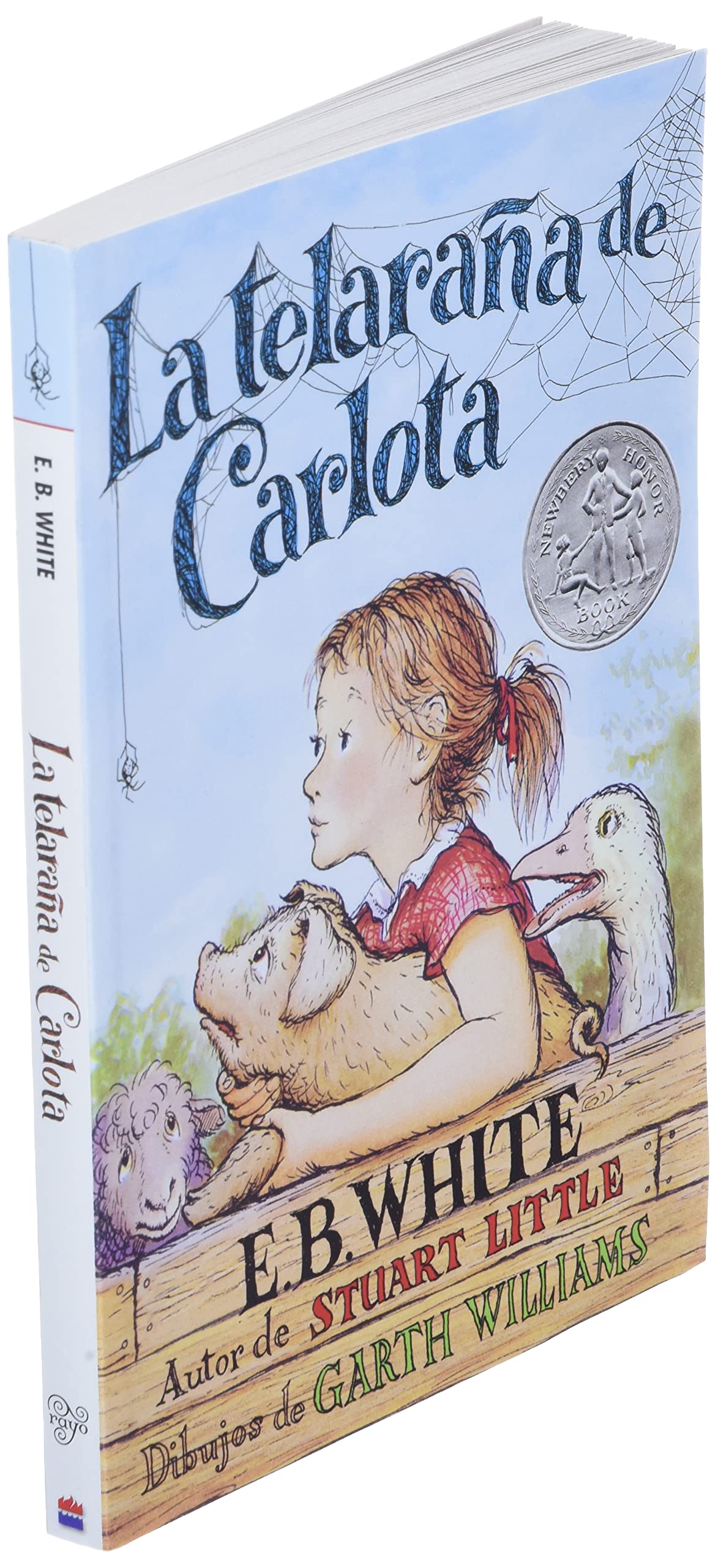 Telarana De Carlota Charlotte S Web Spanish Edition White E B Williams Garth Amazon Com Mx Libros