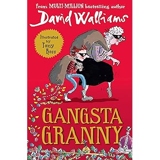 Gangsta Granny The Beloved Bestseller From David Walliams Celebrating Its 10th Anniversary In 21 Kindle Edition By Walliams David Ross Tony Children Kindle Ebooks Amazon Com