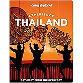 Lonely Planet Experience Thailand (Travel Guide)