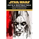 Path of Destruction (Star Wars: Darth Bane Trilogy - Legends)