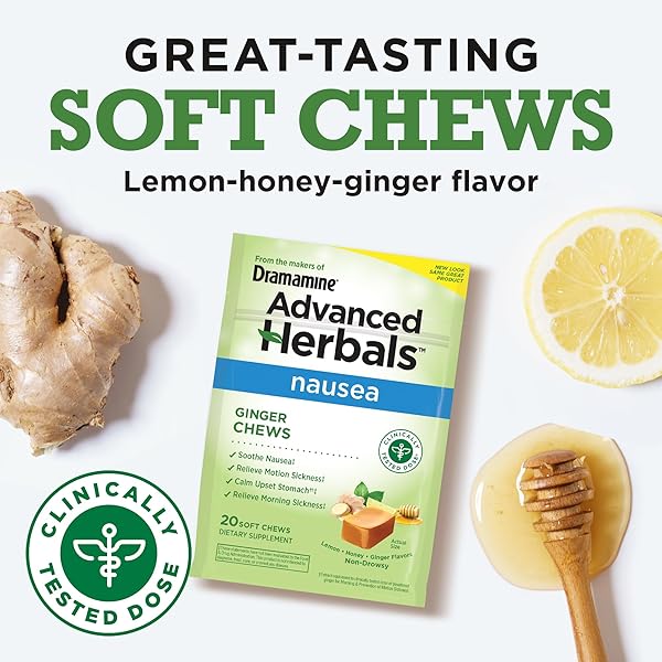 FROM THE MAKERS OF DRAMAMINE, ADVANCED HERBALS GINGER CHEWS FOR NAUSEA RELIEF, MORNING SICKNESS RELIEF & MOTION SICKNESS RELIEF DURING TRAVEL, LEMON-HONEY, 20 COUNT