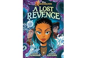 Disney Descendants: A Lost Revenge: A Disney Descendants Original Graphic Novel