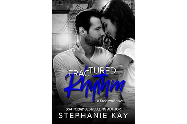 Fractured Rhythm (Steelwolf Book 1)