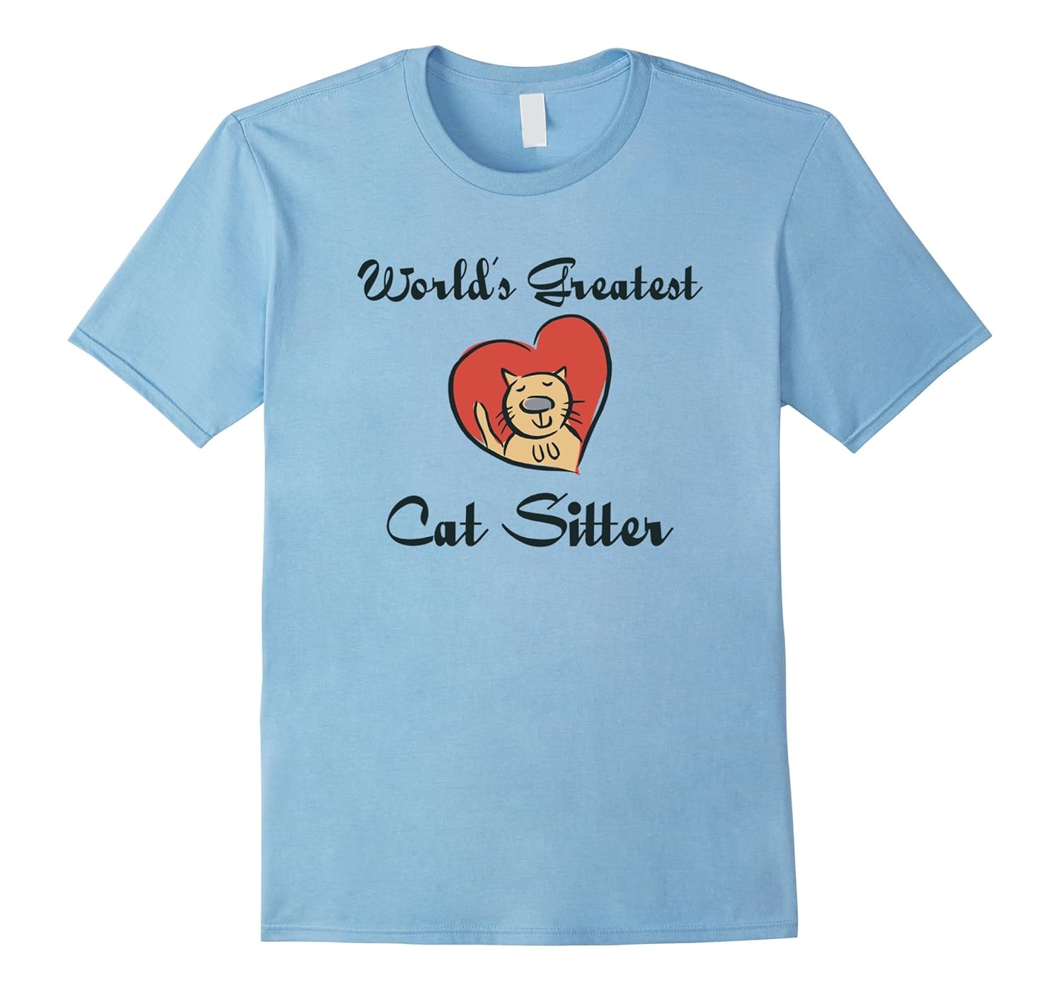 World's Greatest Cat Sitter T-Shirt | Pet Sitter Gift Idea-ANZ