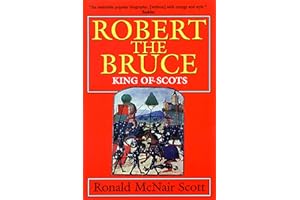 Robert the Bruce: King of Scots