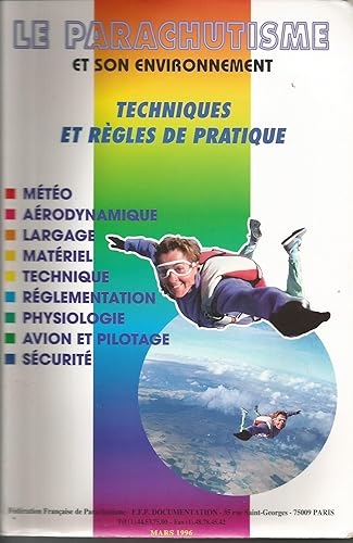 Download Le parachutisme et son environnement : Météo, aérodynamique, largage PDF