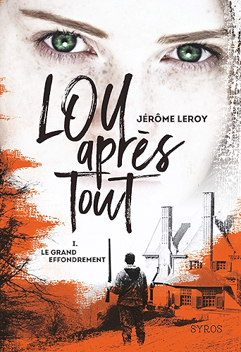 Download Lou, après tout : Le Grand Effondrement PDF