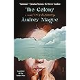 The Colony: A Novel