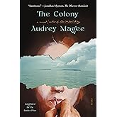The Colony: A Novel