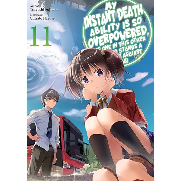 Amazon Com My Instant Death Ability Is So Overpowered No One In This Other World Stands A Chance Against Me Volume 1 Ebook Fujitaka Tsuyoshi Naruse Chisato Macklem Nathan Kindle Store