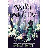 Willa of Dark Hollow (Willa of the Wood, 2)