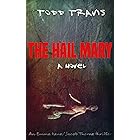 The Hail Mary (Emma Kane / Jacob Thorne Book 4)