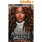 A Whole Latte Love (Little Autumn Love Stories)