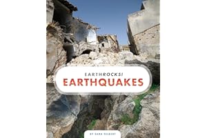 Earthquakes (Earth Rocks!)