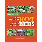 Hot Beds: How to grow early crops using an age-old technique