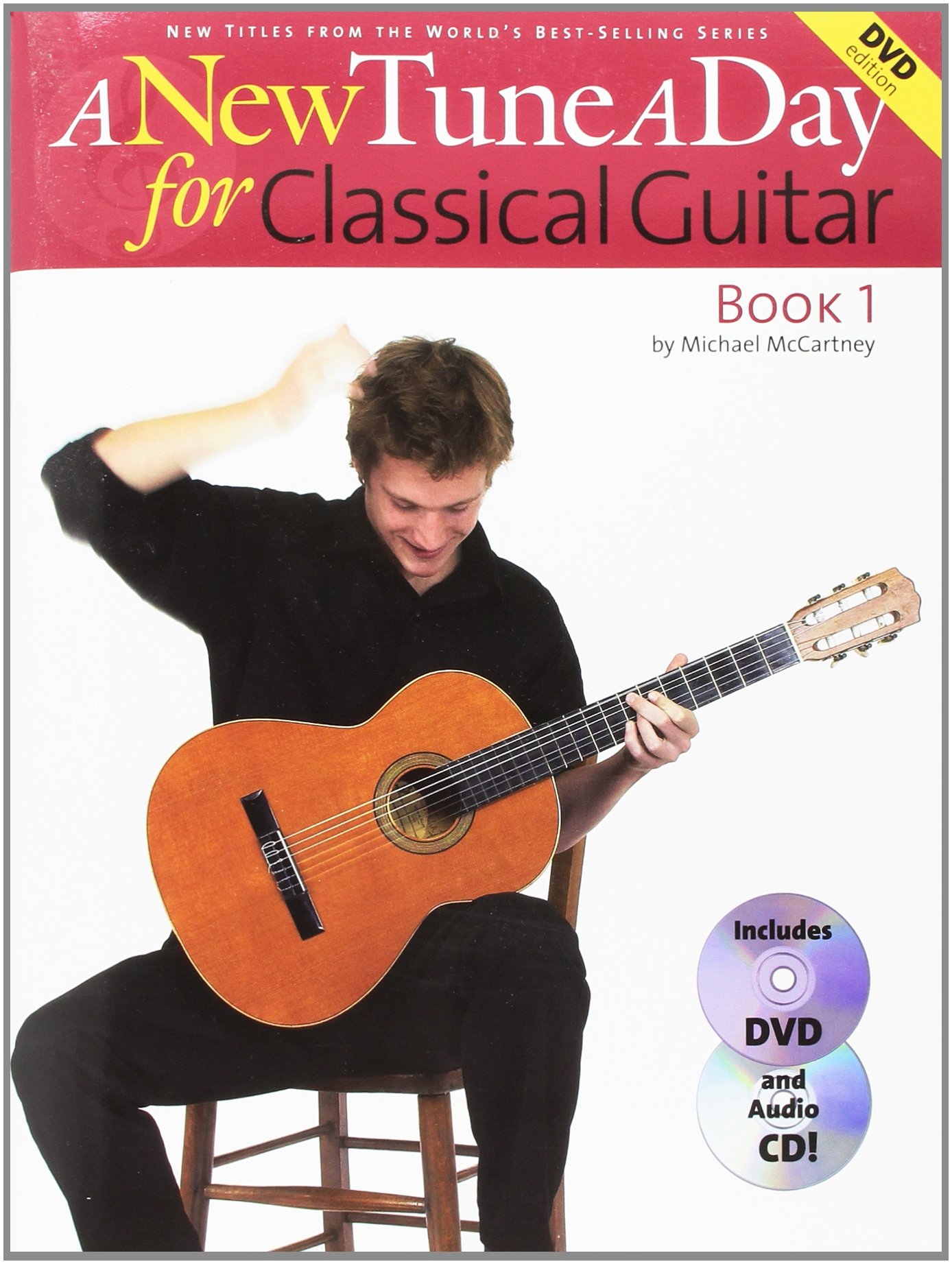 A New Tune a Day for Classical Guitar: Classical Guitar - Book 1