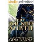 The Wicked North: An American Civil War Novel (Hearts Touched By Fire Book 1)