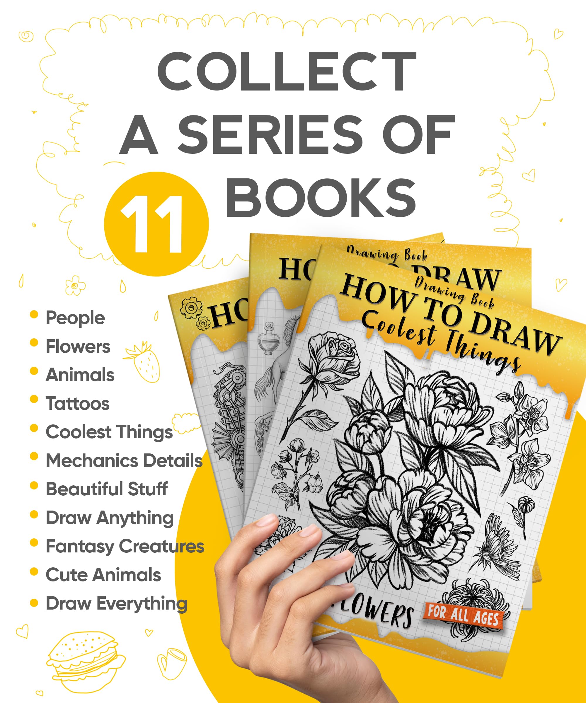 How to Draw Coolest Things Flowers: Unleash Your Inner Artist and Learn to Sketching Blossom Art ( Introduction and Step-by-Step Guide for Beginner Artist )