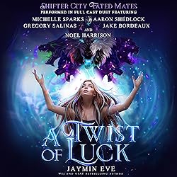 A Twist of Luck: Shifter City Fated Mates, Book 2