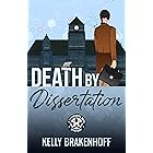 Death by Dissertation (A Cassandra Sato Mystery Book 1)