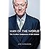 Man of the World: The Further Endeavors of Bill Clinton