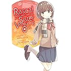 Rascal Does Not Dream of a Sister Venturing Out (light novel) (Rascal Does Not Dream (light novel) Book 8)
