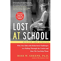 Lost at School: Why Our Kids with Behavioral Challenges are Falling Through the Cracks and How We Can Help Them book cover