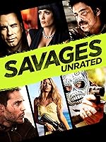 Savages (Unrated)