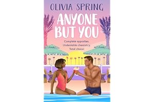 Anyone But You: The BRAND NEW steamy matchmaking romance set in paradise from bestseller Olivia Spring for 2026