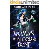 Woman of Blood & Bone (Rogue Ethereal Book 1) book cover Woman of Blood & Bone (Rogue Ethereal Book 1) book cover