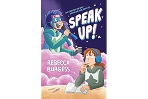 Speak Up!: A Graphic Novel