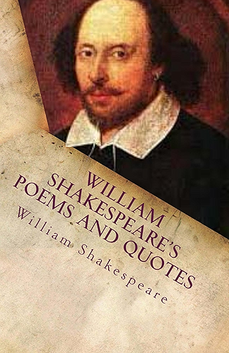 Download William Shakespeare's Poems And Quotes: Easy Read, The Must Have Collection (English Edition) PDF