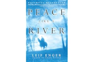 Peace Like a River: A Novel