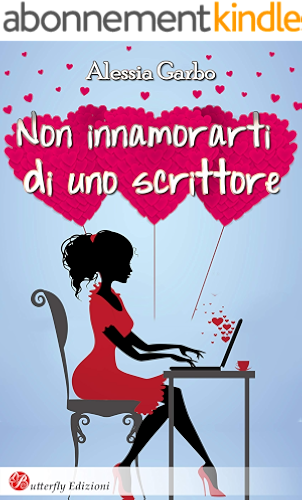 Download Non innamorarti di uno scrittore (Italian Edition) PDF