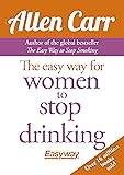 The Easy Way for Women to Stop Drinking