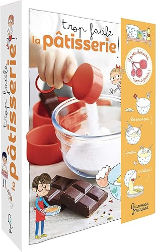 Download Trop facile, la pâtisserie !: 10 recettes inratables avec tes casseroles doseuses PDF