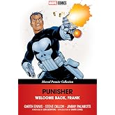 Punisher: Welcome Back, Frank [Marvel Premier Collection]