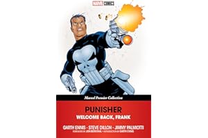 Punisher: Welcome Back, Frank [Marvel Premier Collection]
