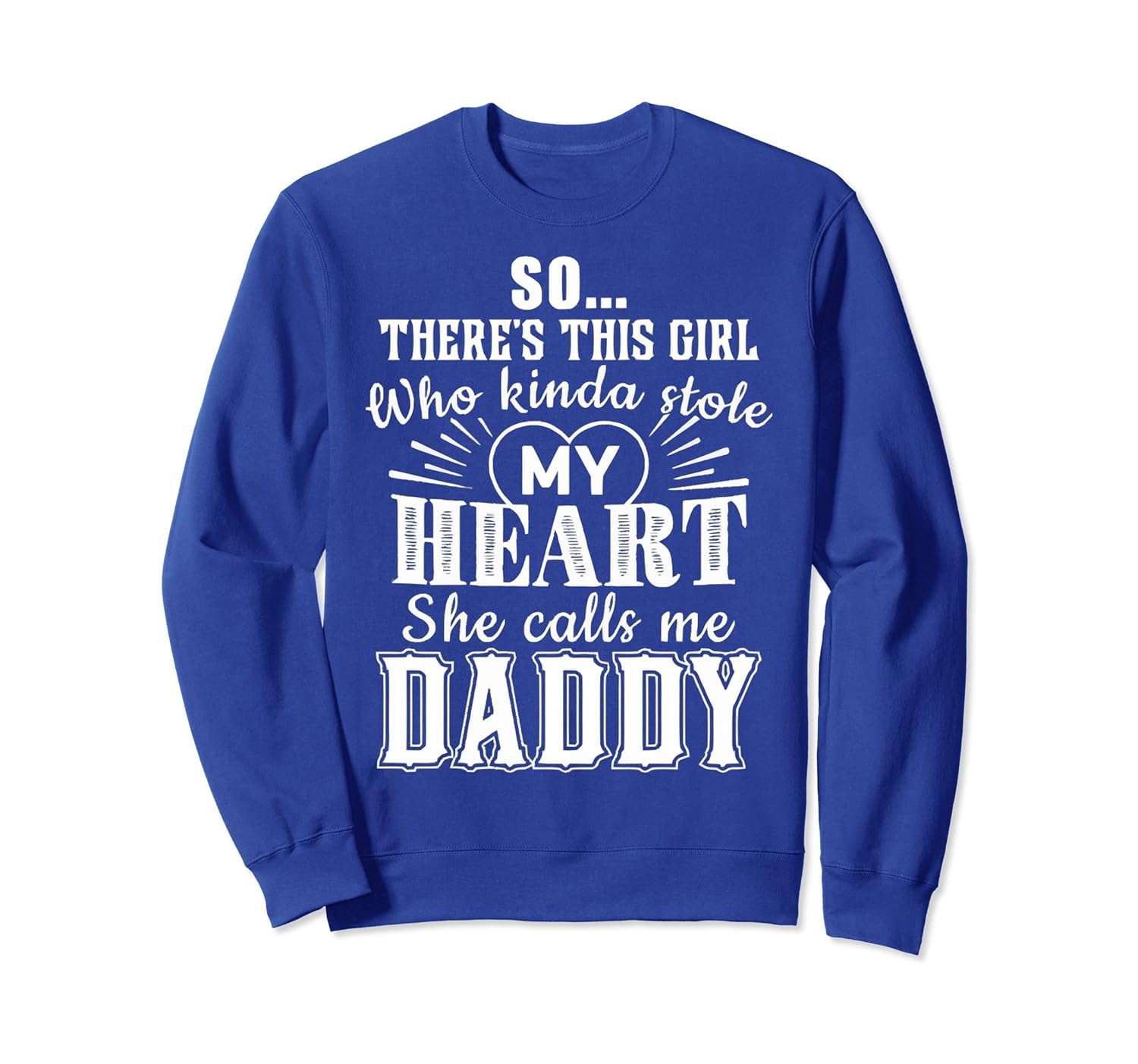 So There's This Girl Who Kinda Stole My Heart SweatShirt-anz