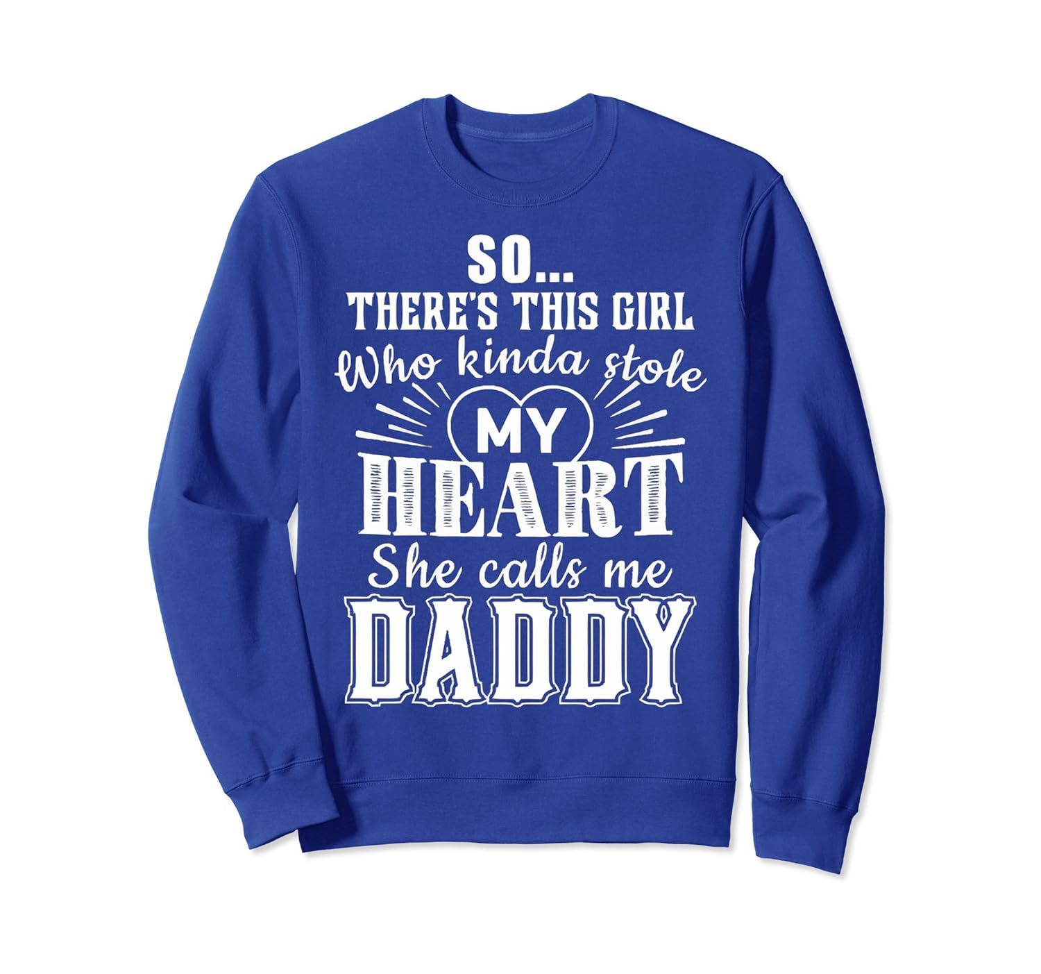 So There's This Girl Who Kinda Stole My Heart SweatShirt-anz