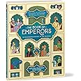 The Book of Emperors: An Illustrated History of the Mughals