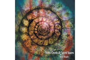 Mystic Chords & Sacred Spaces