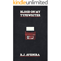 Blood On My Typewriter book cover