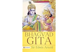 The Bhagavad Gita: Sir Edwin Arnold's Revered Translation of the Hindu Scripture