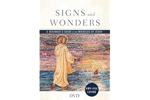 Signs and Wonders Video Content: A Beginner’s Guide to the Miracles of Jesus